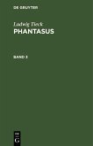 Ludwig Tieck: Phantasus. Band 3 (eBook, PDF)