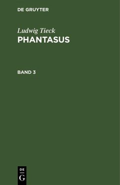 Cover Ludwig Tieck: Phantasus. Band 3 (eBook, PDF)