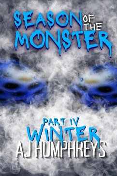 Season of The Monster: Winter (eBook, ePUB) - Humphreys, Aj