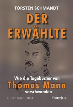 Der Erwählte (eBook, ePUB) - Schmandt, Torsten