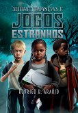 Sobre Crianças e Jogos Estranhos (eBook, ePUB)