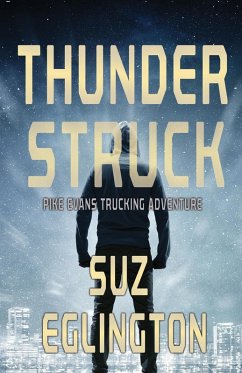 Thunder Struck (Pike Evans Adventure Series, #3) (eBook, ePUB) - Eglington, Suz