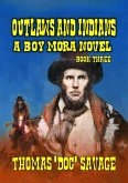 Outlaws and Indians (eBook, ePUB)