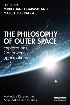 The Philosophy of Outer Space (eBook, ePUB)