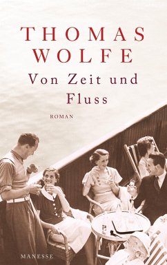 Von Zeit und Fluss (Restauflage) - Wolfe, Thomas