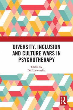 Cover Diversity, Inclusion and Culture Wars in Psychotherapy (eBook, PDF)