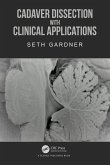 Cadaver Dissection with Clinical Applications (eBook, PDF)