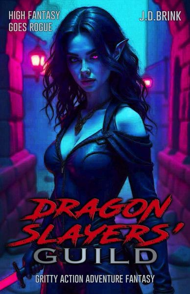Dragon Slayers' Guild (eBook, ePUB)