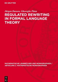 Regulated Rewriting in Formal Language Theory - Dassow, Jürgen;Paun, Gheorghe