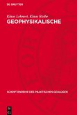 Geophysikalische Bohrlochmessungen