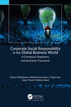Corporate Social Responsibility in the Global Business World (eBook, PDF) - Maheshwari, Meenu; Gupta, Ashok Kumar; Gaur, Pragya; Tiwari, Nupur; Goyal, Shobhna