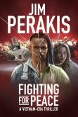 Fighting for Peace (eBook, ePUB)