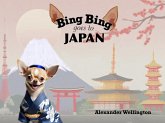 Bing Bing Goes to Japan (Bing Bing Goes to...) (eBook, ePUB)