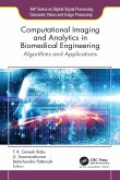 Computational Imaging and Analytics in Biomedical Engineering (eBook, ePUB)