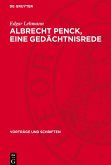 Albrecht Penck, eine Gedächtnisrede