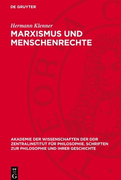 Marxismus und Menschenrechte - Klenner, Hermann