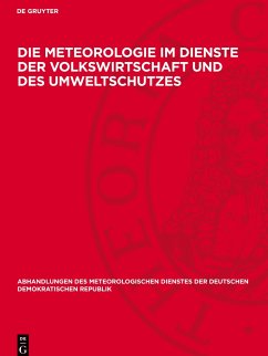 Die Meteorologie im Dienste der Volkswirtschaft und des Umweltschutzes