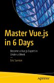 Master Vue.Js in 6 Days