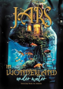 Jars in Wonderland under Water Coloring Book for Adults - Publishing, Monsoon