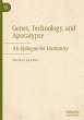 Genes, Technology, and Apocalypse - Bild 1