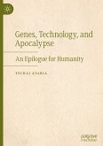 Genes, Technology, and Apocalypse