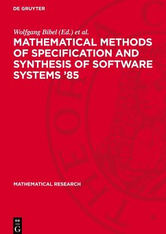 Mathematical Methods of Specification and Synthesis of Software Systems ¿85