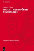 Marx¿ Thesen über Feuerbach