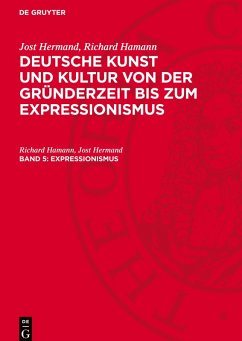 Cover Deutsche Kunst und Kultur von der Gründerzeit bis zum Expressionismus, Band 5, Expressionismus