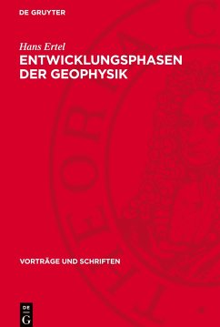 Entwicklungsphasen der Geophysik - Ertel, Hans