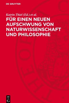 Für einen neuen Aufschwung von Naturwissenschaft und Philosophie