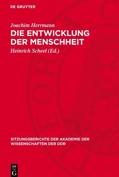 Die Entwicklung der Menschheit - Herrmann, Joachim