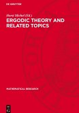 Ergodic Theory and Related Topics Ergodic Theory and Related Topics