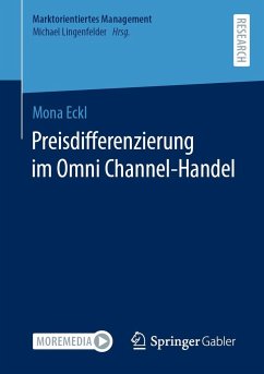 Preisdifferenzierung im Omni Channel-Handel - Eckl, Mona