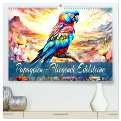 Papageien - Fliegende Edelsteine (hochwertiger Premium Wandkalender 2025 DIN A2 quer), Kunstdruck in Hochglanz