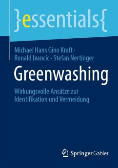 Greenwashing - Kraft, Michael Hans Gino;Ivancic, Ronald;Nertinger, Stefan