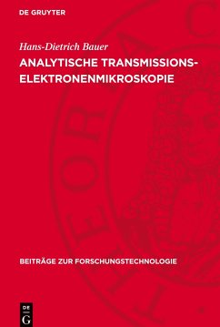 Analytische Transmissionselektronenmikroskopie - Bauer, Hans-Dietrich