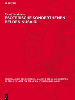 Esoterische Sonderthemen bei den Nusairi - Strothmann, Rudolf
