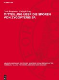 Mitteilung über die Sporen von Zygopteris Sp. Mitteilung über die Sporen von Zygopteris Sp.