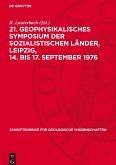21. Geophysikalisches Symposium der sozialistischen Länder, Leipzig, 14. bis 17. September 1976