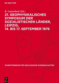 21. Geophysikalisches Symposium der sozialistischen Länder, Leipzig, 14. bis 17. September 1976