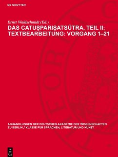 Cover Das Catu¿pari¿ats¿tra, Teil II: Textbearbeitung: Vorgang 1-21