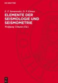 Elemente der Seismologie und Seismometrie