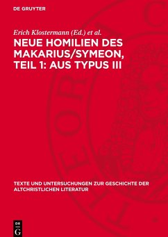 Neue Homilien des Makarius/Symeon, Teil 1: Aus Typus III