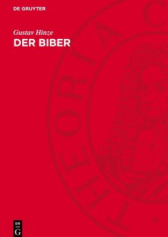 Der Biber - Hinze, Gustav