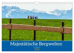 Majestetische Alpenwelt (Wandkalender 2025 DIN A4 quer), CALVENDO Monatskalender - Calvendo;VogtArt