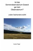 Sonnenobservatorium Goseck frühzeitliche Ringburg?