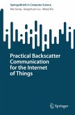 Practical Backscatter Communication for the Internet of Things