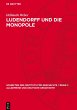 Ludendorff und die Monopole - Bild 1