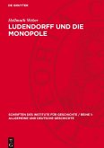 Ludendorff und die Monopole