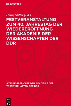 Festveranstaltung zum 40. Jahrestag der Wiedereröffnung der Akademie der Wissenschaften der DDR